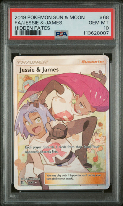 2019 Pokemon Sun & Moon Hidden Fates #68 Fa/Jessie & James Hidden Fates PSA 10