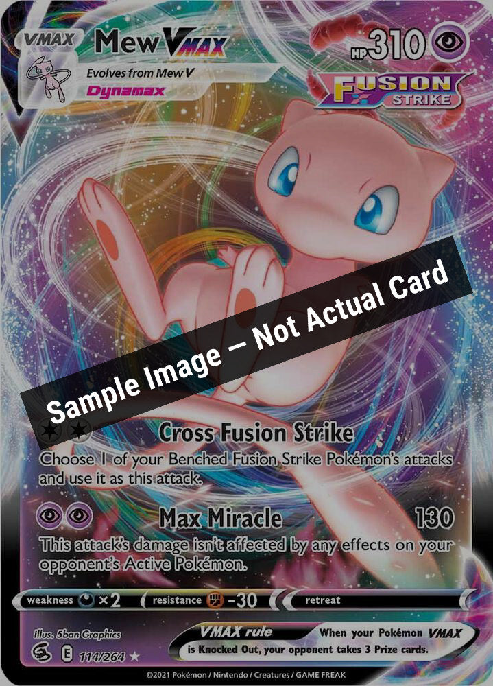 Pokemon,SWSH08: Fusion Strike,Mew VMAX - 114/264,Holofoil,Heavily Played — Sample Image, Not Actual Card
