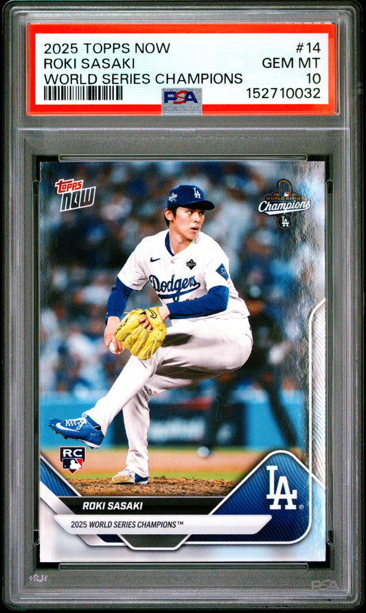 2025 Topps Now World Series Champions #14 Roki Sasaki PSA 10 152710032