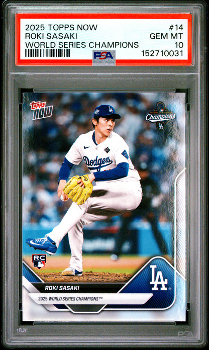 2025 Topps Now World Series Champions #14 Roki Sasaki PSA 10 152710031
