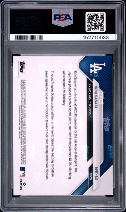 2025 Topps Now World Series Champions #14 Roki Sasaki PSA 10 152710033
