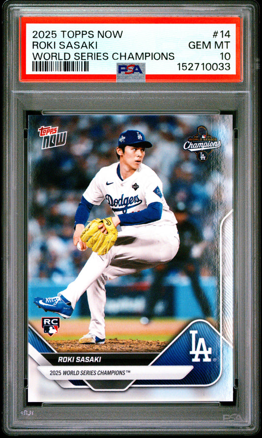2025 Topps Now World Series Champions #14 Roki Sasaki PSA 10 152710033