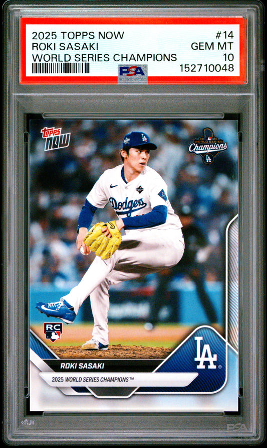 2025 Topps Now World Series Champions #14 Roki Sasaki PSA 10 152710048
