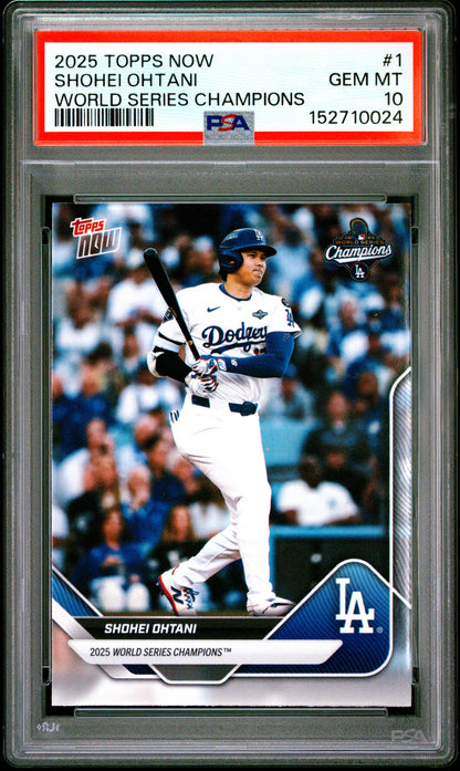 2025 Topps Now World Series Champions #1 Shohei Ohtani PSA 10 152710024