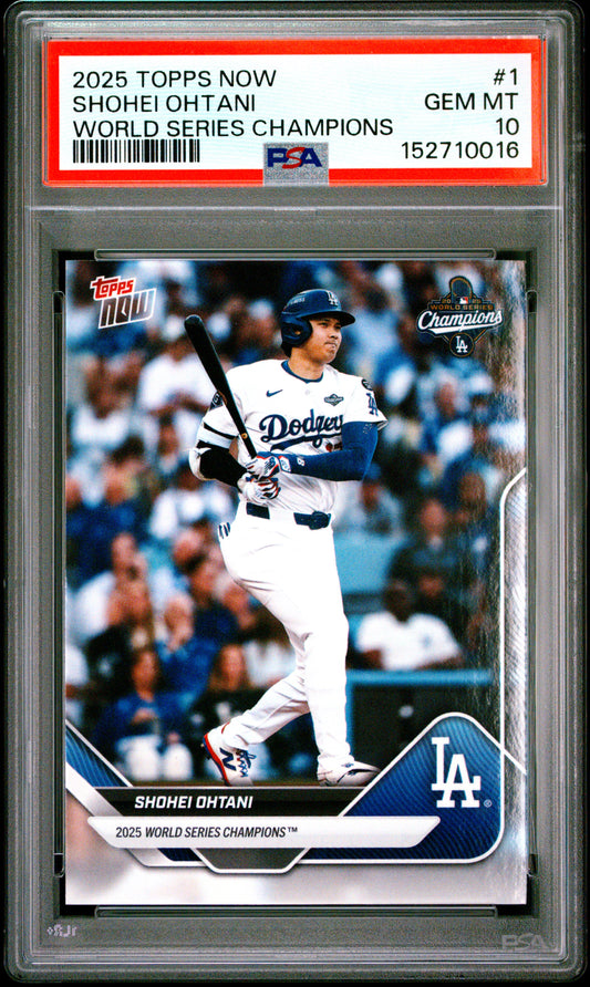 2025 Topps Now World Series Champions #1 Shohei Ohtani PSA 10 152710016