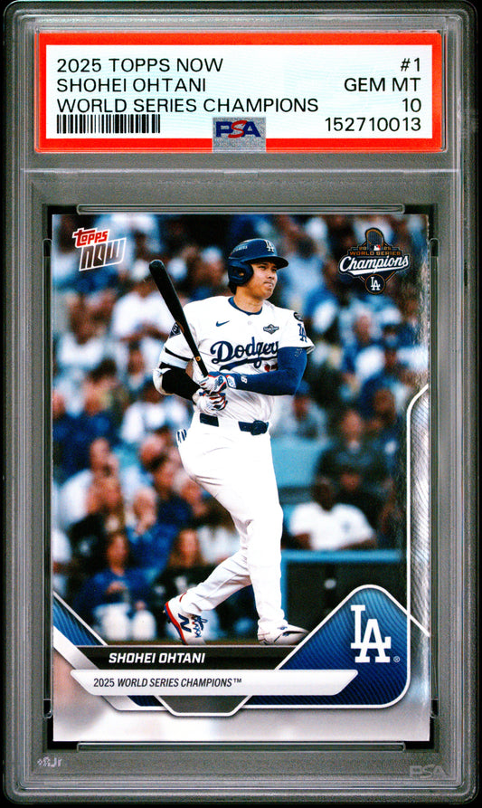 2025 Topps Now World Series Champions #1 Shohei Ohtani PSA 10 152710013