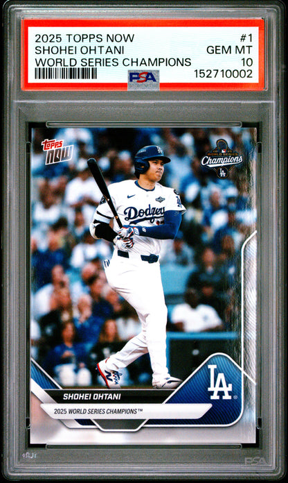 2025 Topps Now World Series Champions #1 Shohei Ohtani PSA 10 152710002