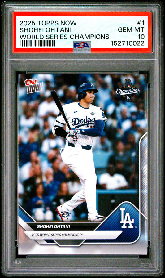 2025 Topps Now World Series Champions #1 Shohei Ohtani PSA 10 152710022