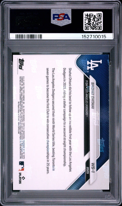 2025 Topps Now World Series Champions #1 Shohei Ohtani PSA 10 152710015