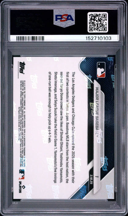2025 Topps Now #1 Major League Baseball PSA 10 152710103