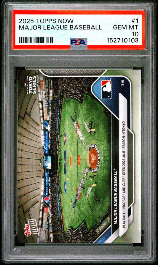 2025 Topps Now #1 Major League Baseball PSA 10 152710103