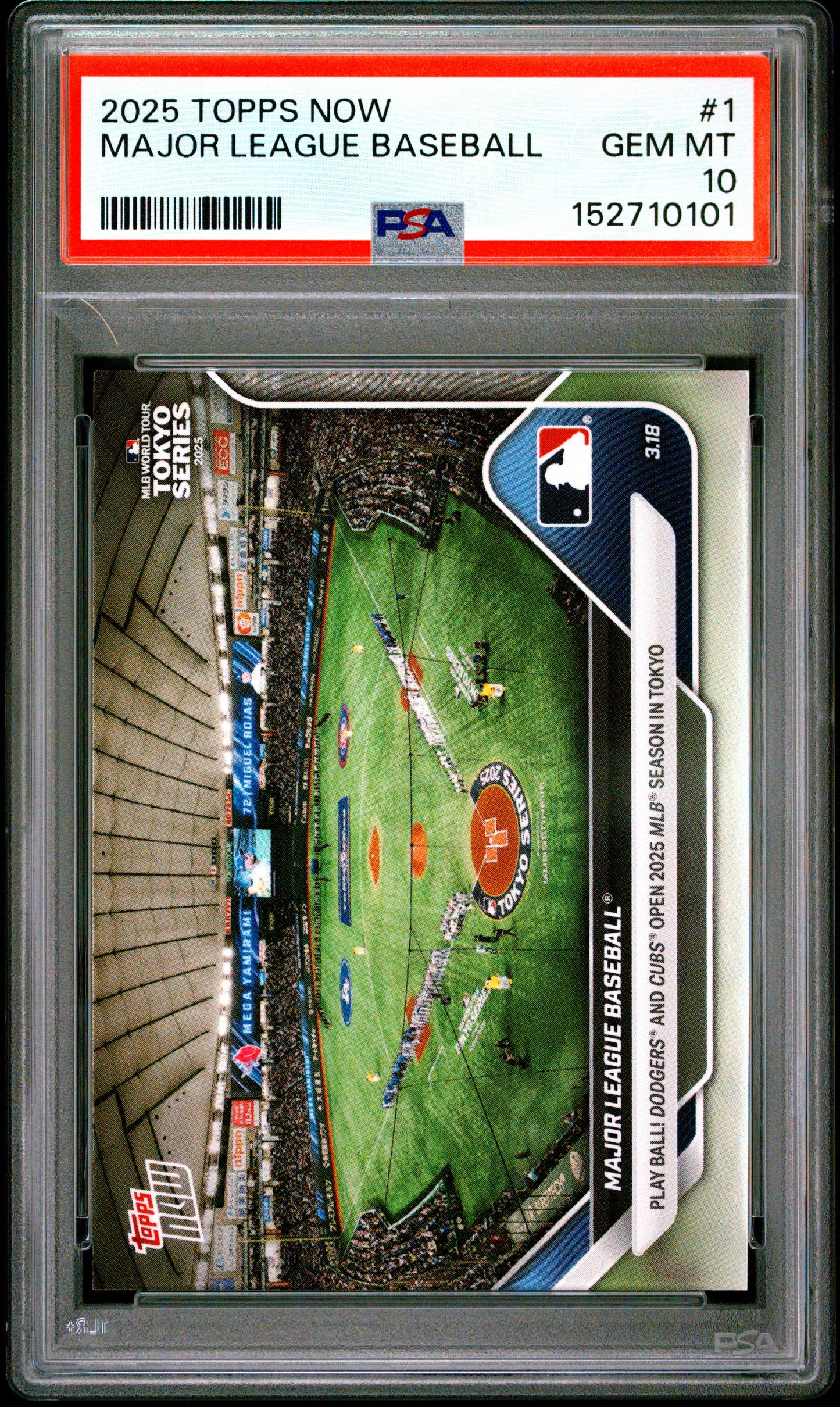 2025 Topps Now #1 Major League Baseball PSA 10 152710101
