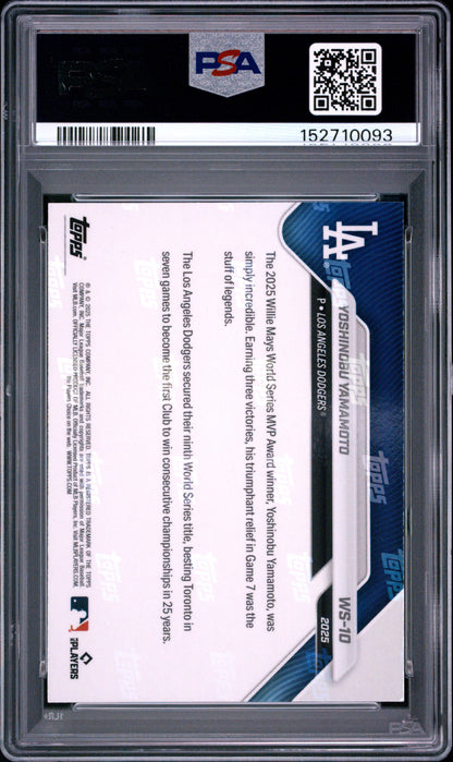 2025 Topps Now World Series Champions #10 Yoshinobu Yamamoto PSA 10