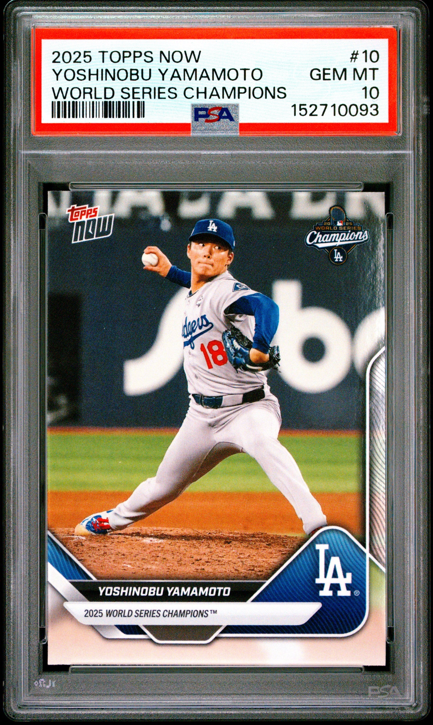 2025 Topps Now World Series Champions #10 Yoshinobu Yamamoto PSA 10