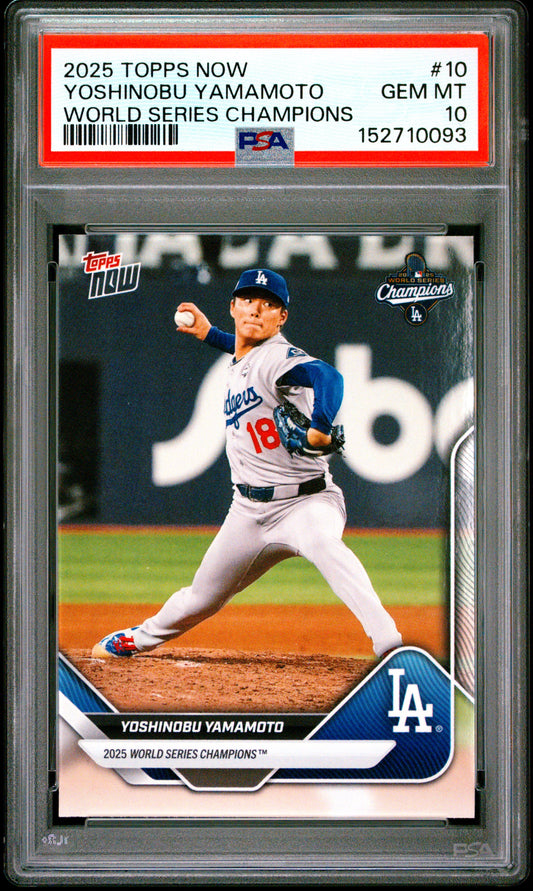 2025 Topps Now World Series Champions #10 Yoshinobu Yamamoto PSA 10