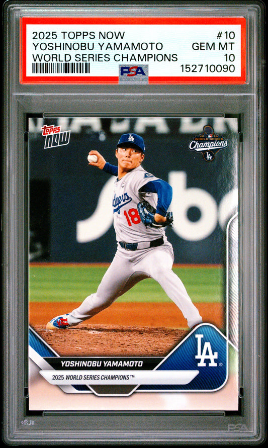 2025 Topps Now World Series Champions #10 Yoshinobu Yamamoto PSA 10