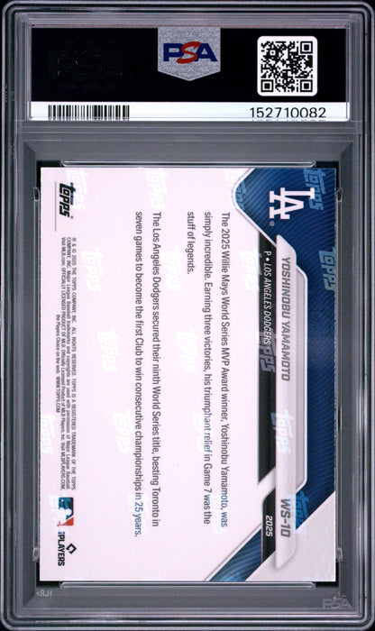 2025 Topps Now World Series Champions #10 Yoshinobu Yamamoto PSA 10