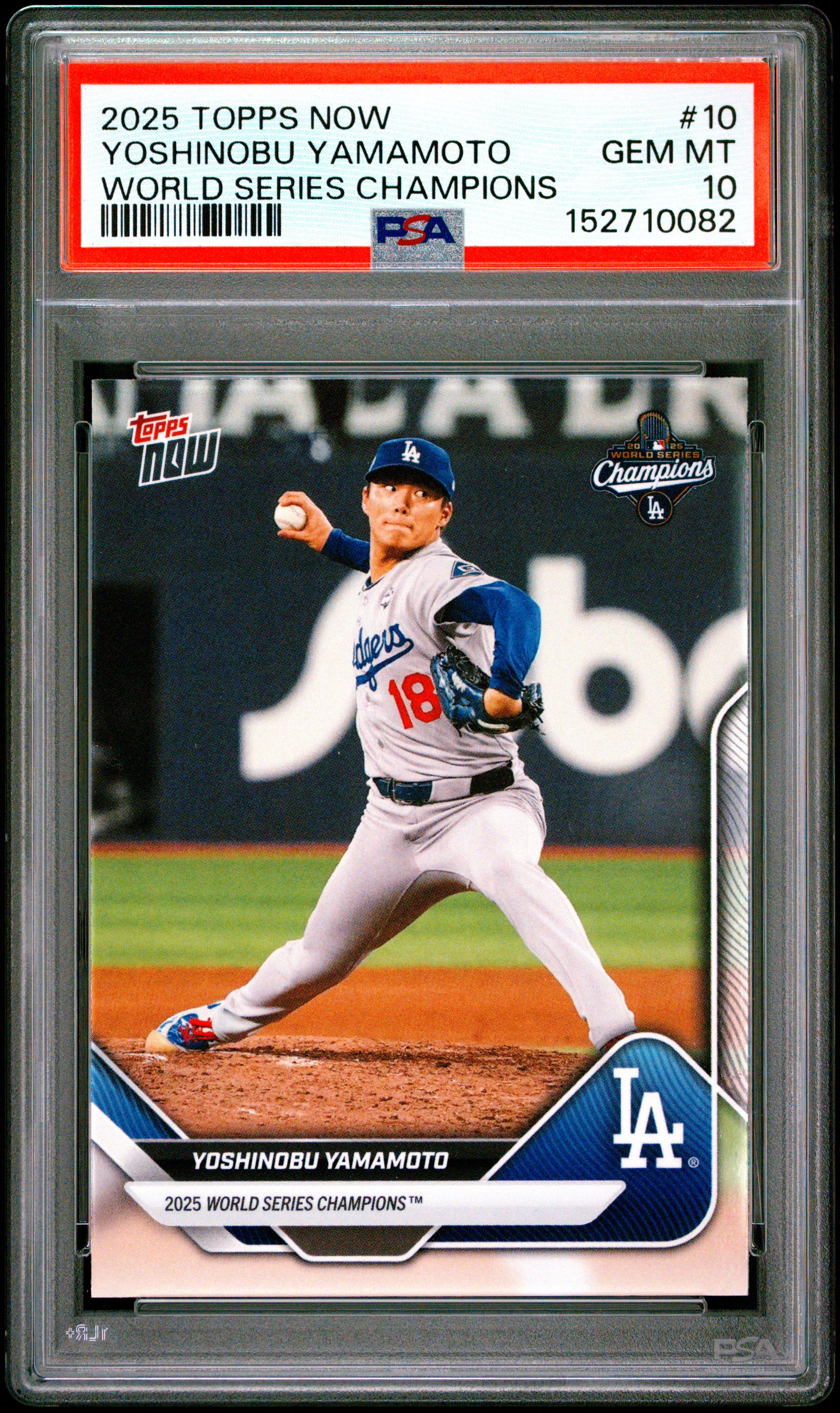 2025 Topps Now World Series Champions #10 Yoshinobu Yamamoto PSA 10