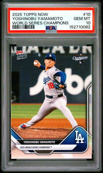 2025 Topps Now World Series Champions #10 Yoshinobu Yamamoto PSA 10