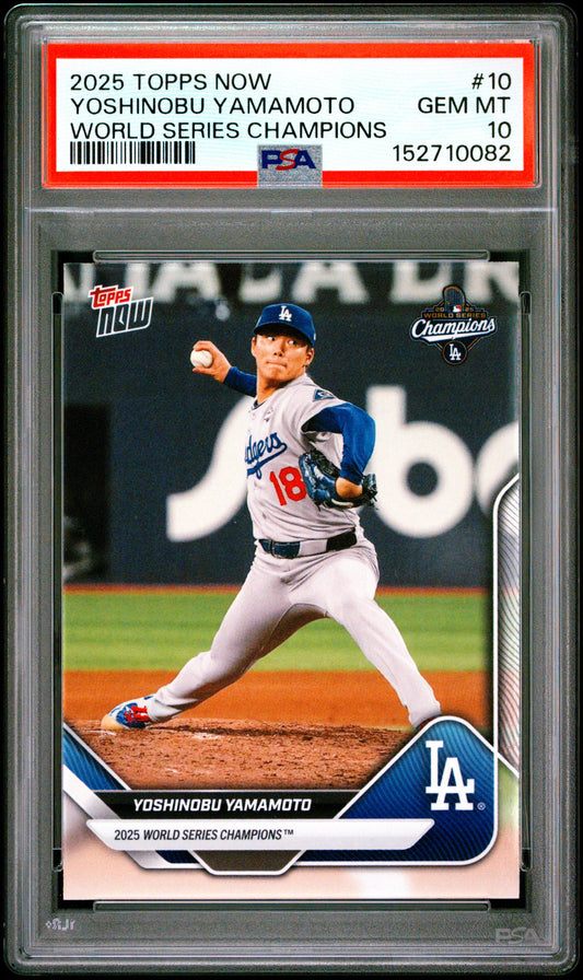 2025 Topps Now World Series Champions #10 Yoshinobu Yamamoto PSA 10