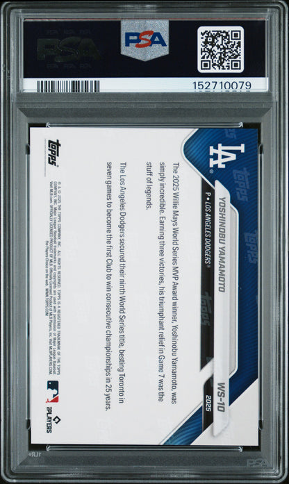 2025 Topps Now World Series Champions #10 Yoshinobu Yamamoto PSA 10