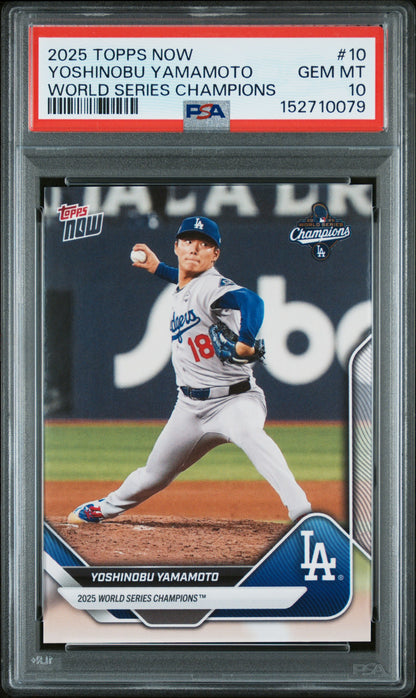 2025 Topps Now World Series Champions #10 Yoshinobu Yamamoto PSA 10