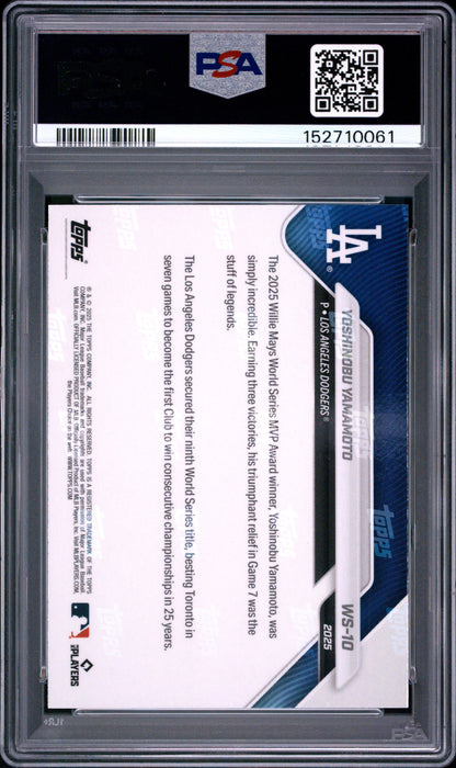 2025 Topps Now World Series Champions #10 Yoshinobu Yamamoto PSA 10