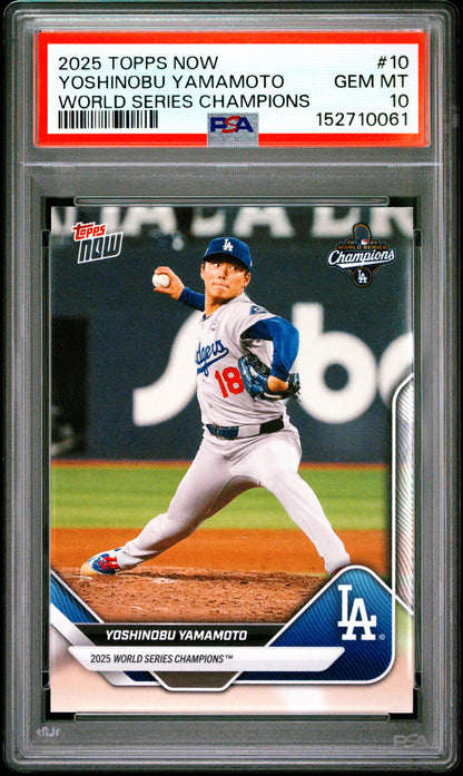 2025 Topps Now World Series Champions #10 Yoshinobu Yamamoto PSA 10