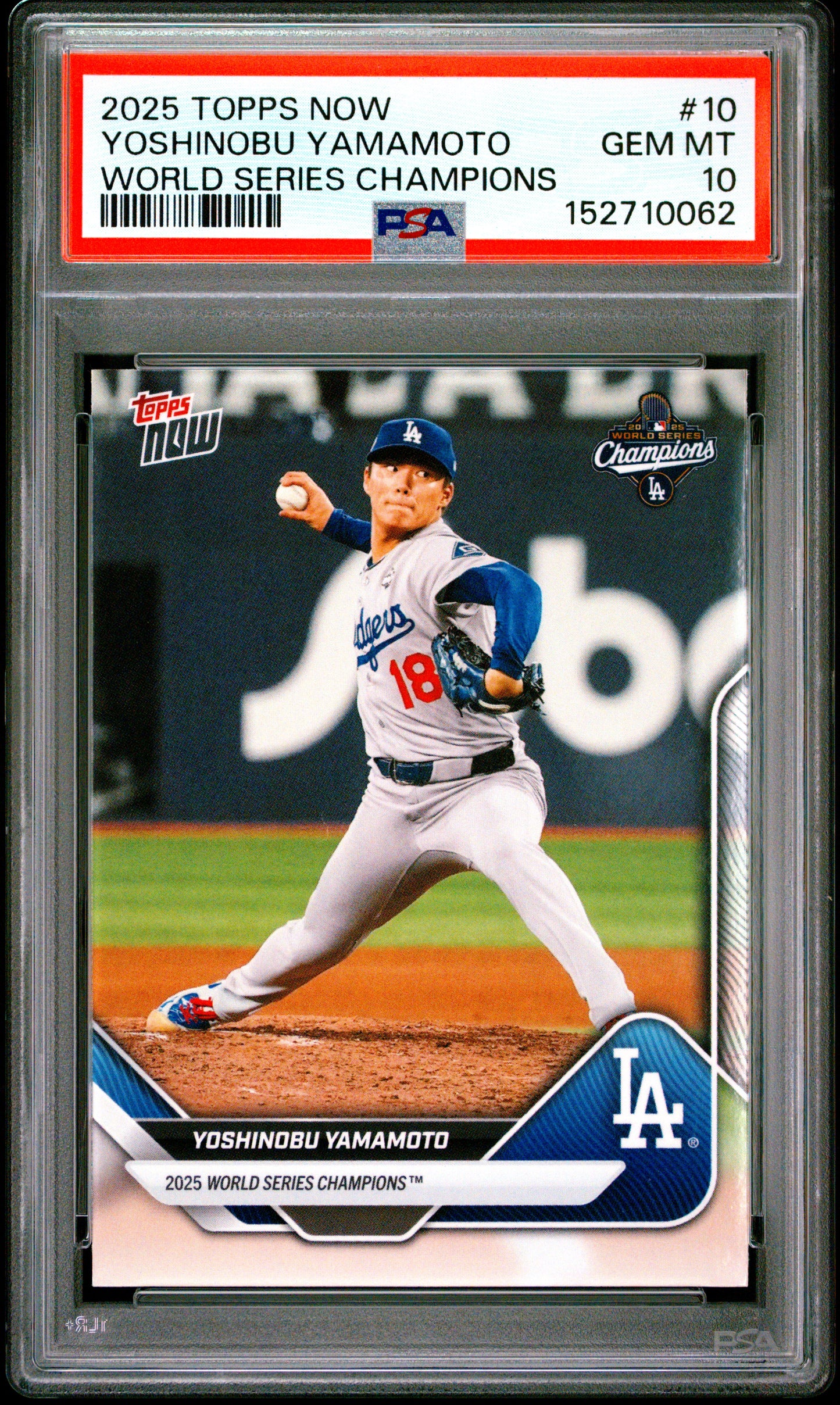 2025 Topps Now World Series Champions #10 Yoshinobu Yamamoto PSA 10