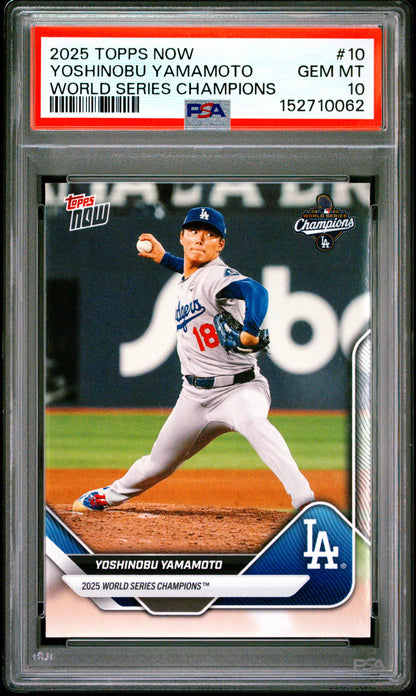 2025 Topps Now World Series Champions #10 Yoshinobu Yamamoto PSA 10