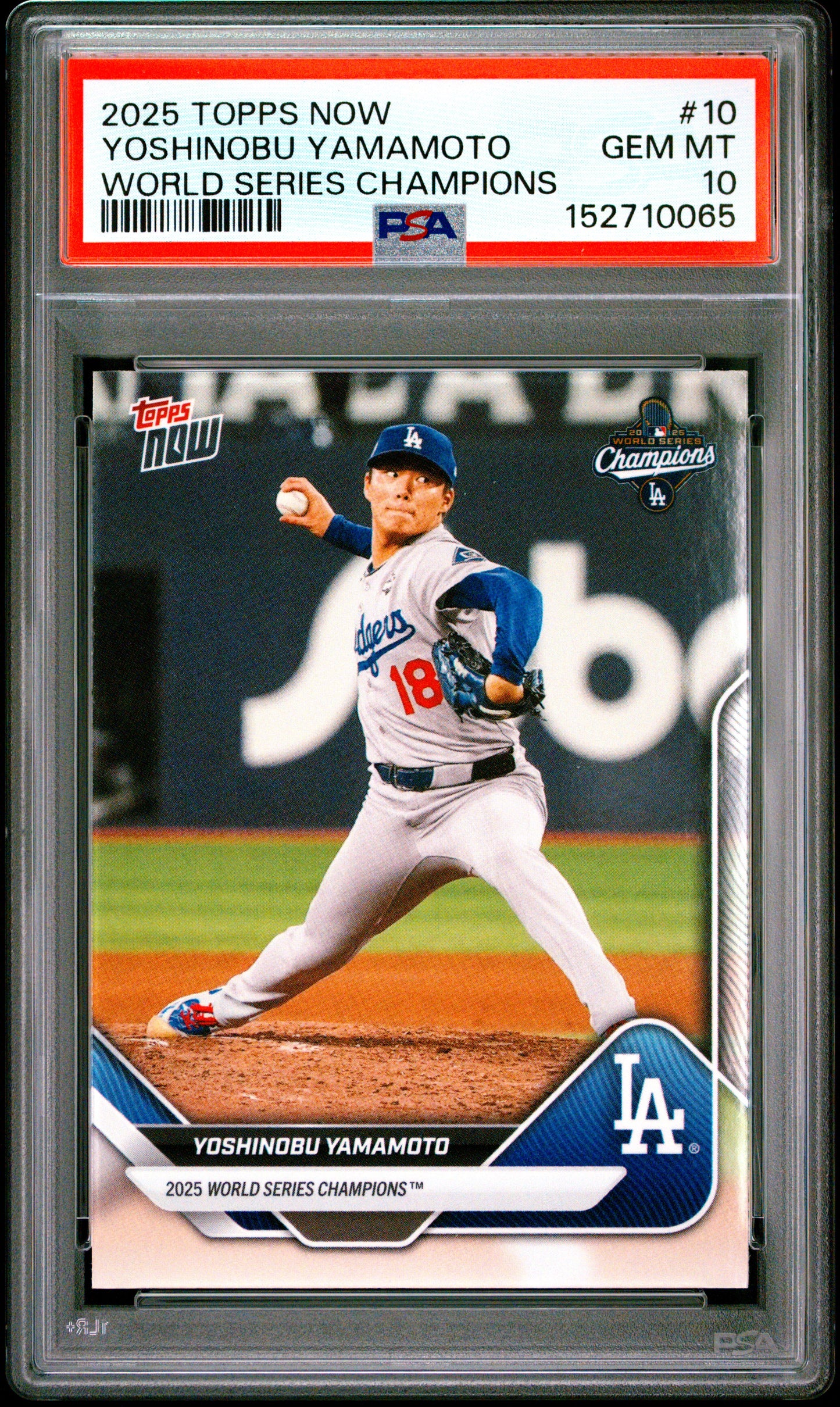 2025 Topps Now World Series Champions #10 Yoshinobu Yamamoto PSA 10
