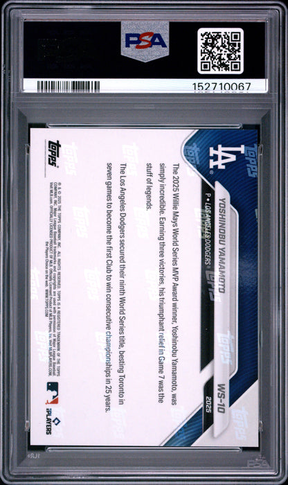 2025 Topps Now World Series Champions #10 Yoshinobu Yamamoto PSA 10