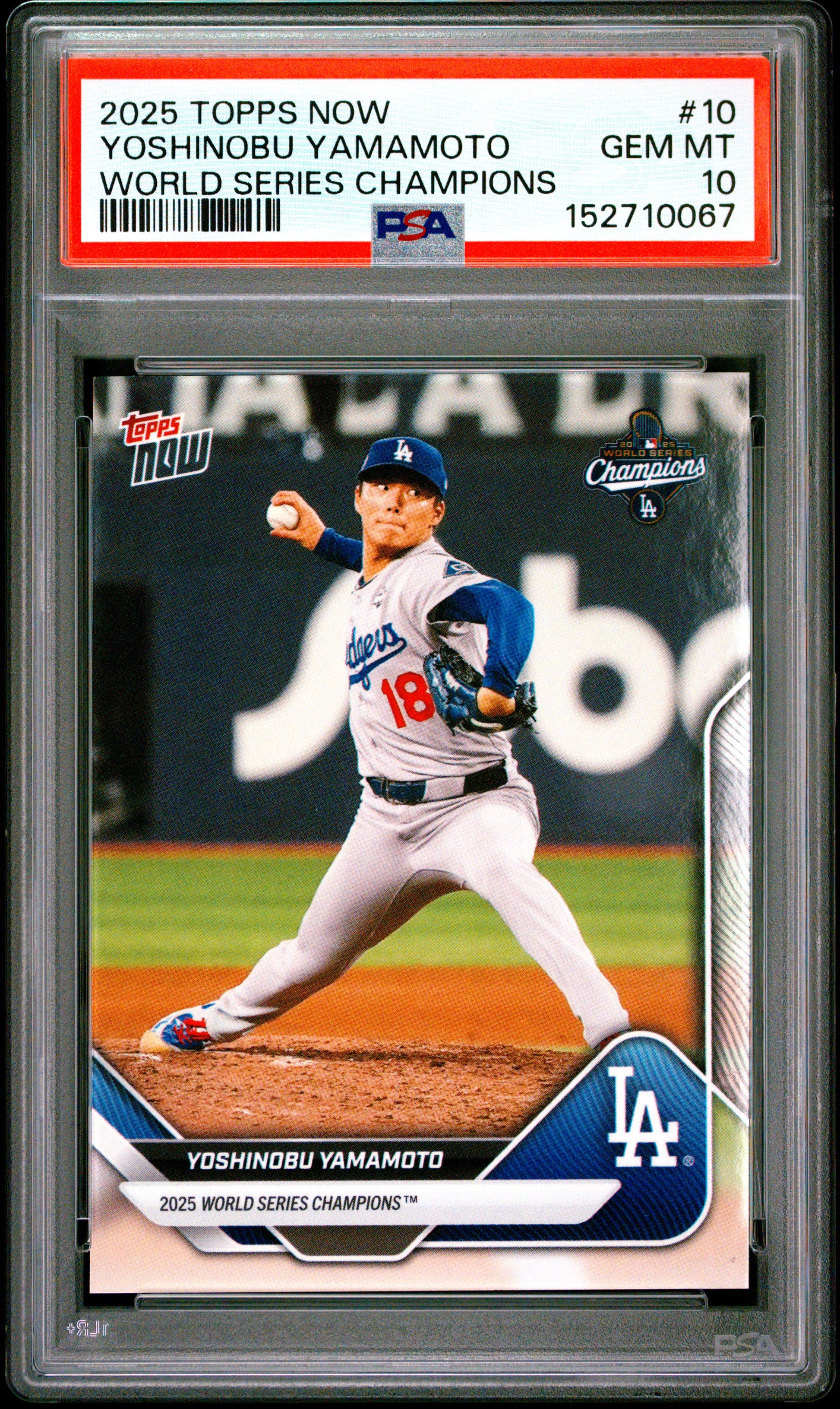 2025 Topps Now World Series Champions #10 Yoshinobu Yamamoto PSA 10