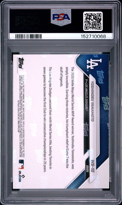 2025 Topps Now World Series Champions #10 Yoshinobu Yamamoto PSA 10