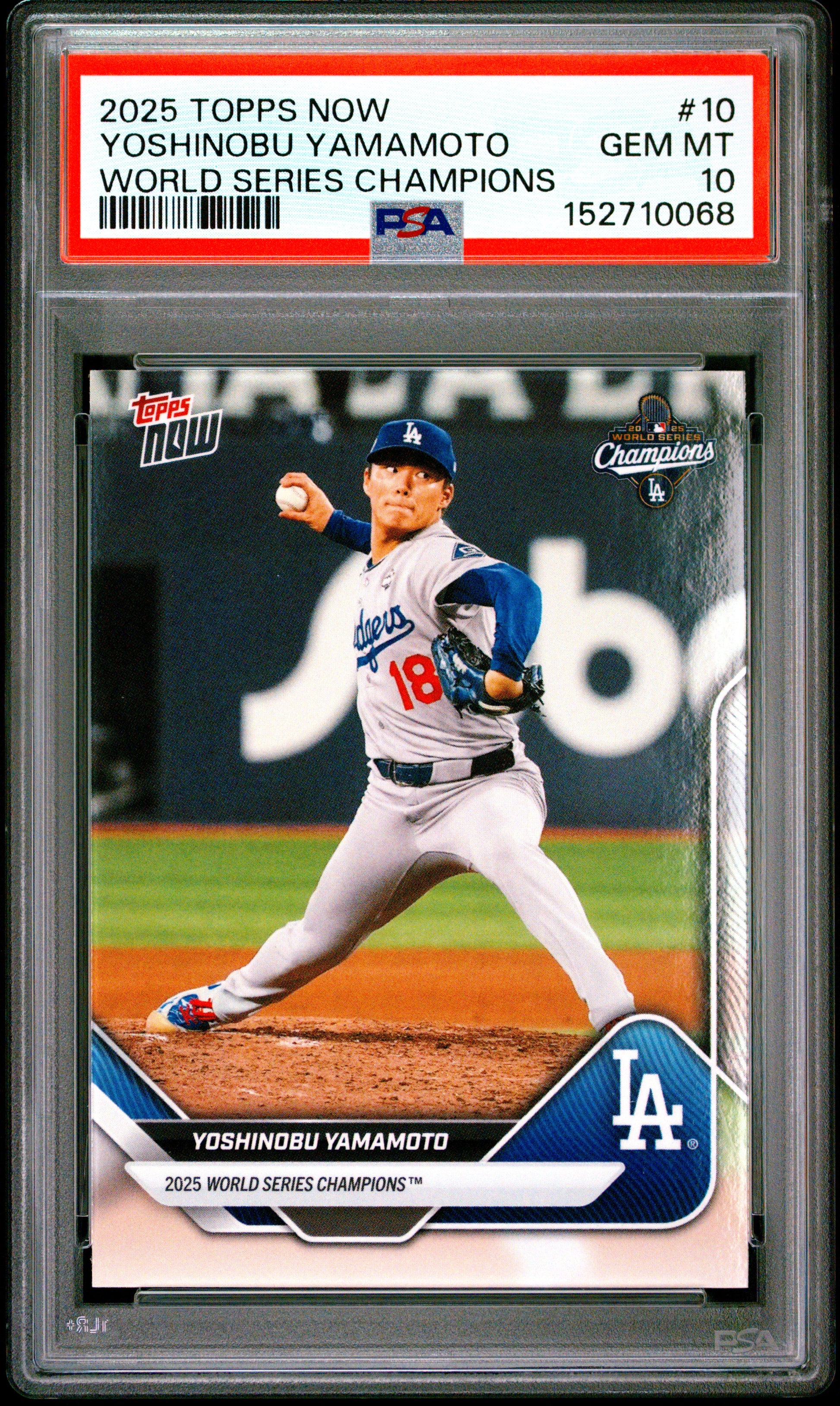 2025 Topps Now World Series Champions #10 Yoshinobu Yamamoto PSA 10