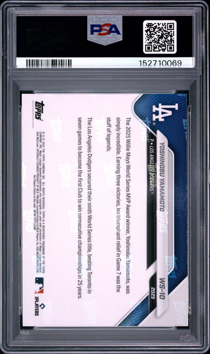 2025 Topps Now World Series Champions #10 Yoshinobu Yamamoto PSA 10