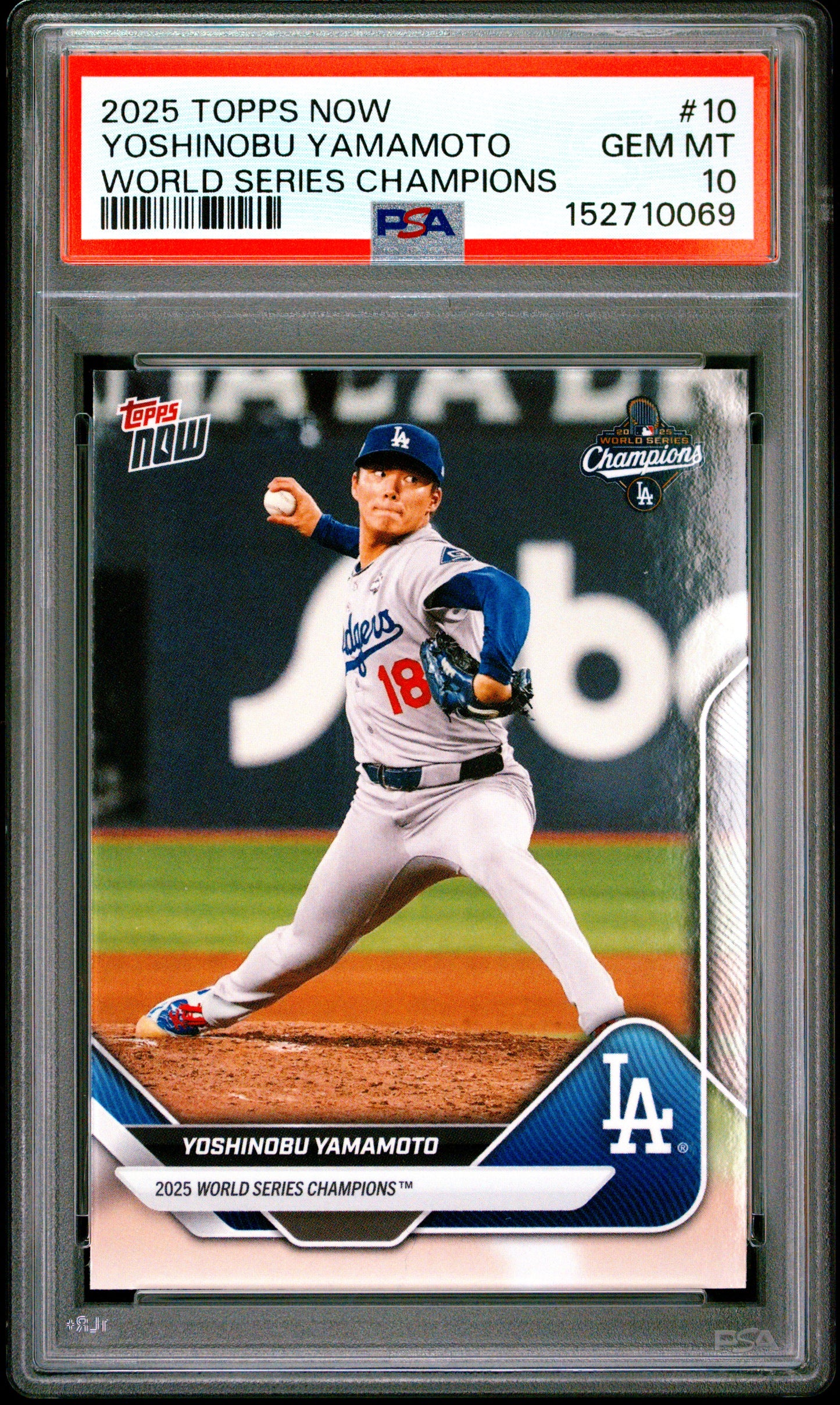 2025 Topps Now World Series Champions #10 Yoshinobu Yamamoto PSA 10