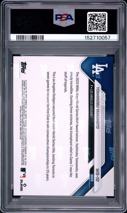 2025 Topps Now World Series Champions #10 Yoshinobu Yamamoto PSA 10