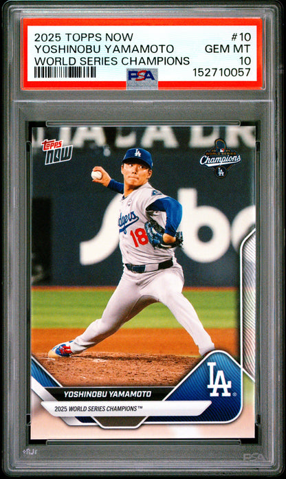 2025 Topps Now World Series Champions #10 Yoshinobu Yamamoto PSA 10