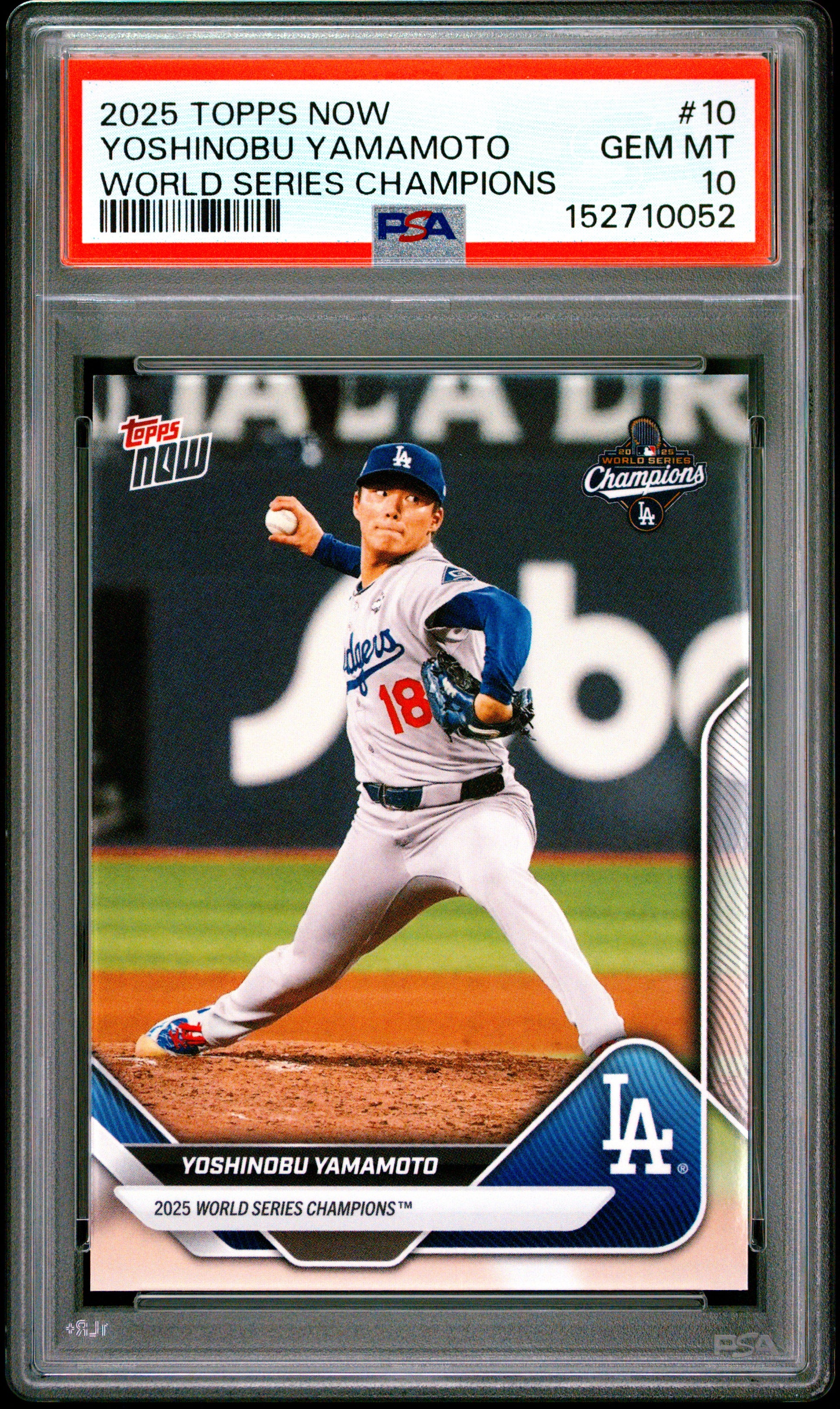 2025 Topps Now World Series Champions #10 Yoshinobu Yamamoto PSA 10