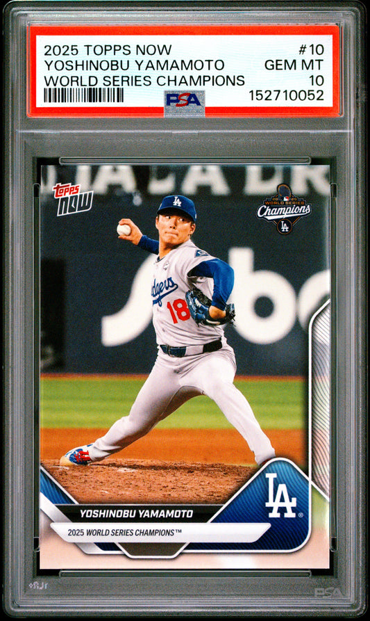 2025 Topps Now World Series Champions #10 Yoshinobu Yamamoto PSA 10