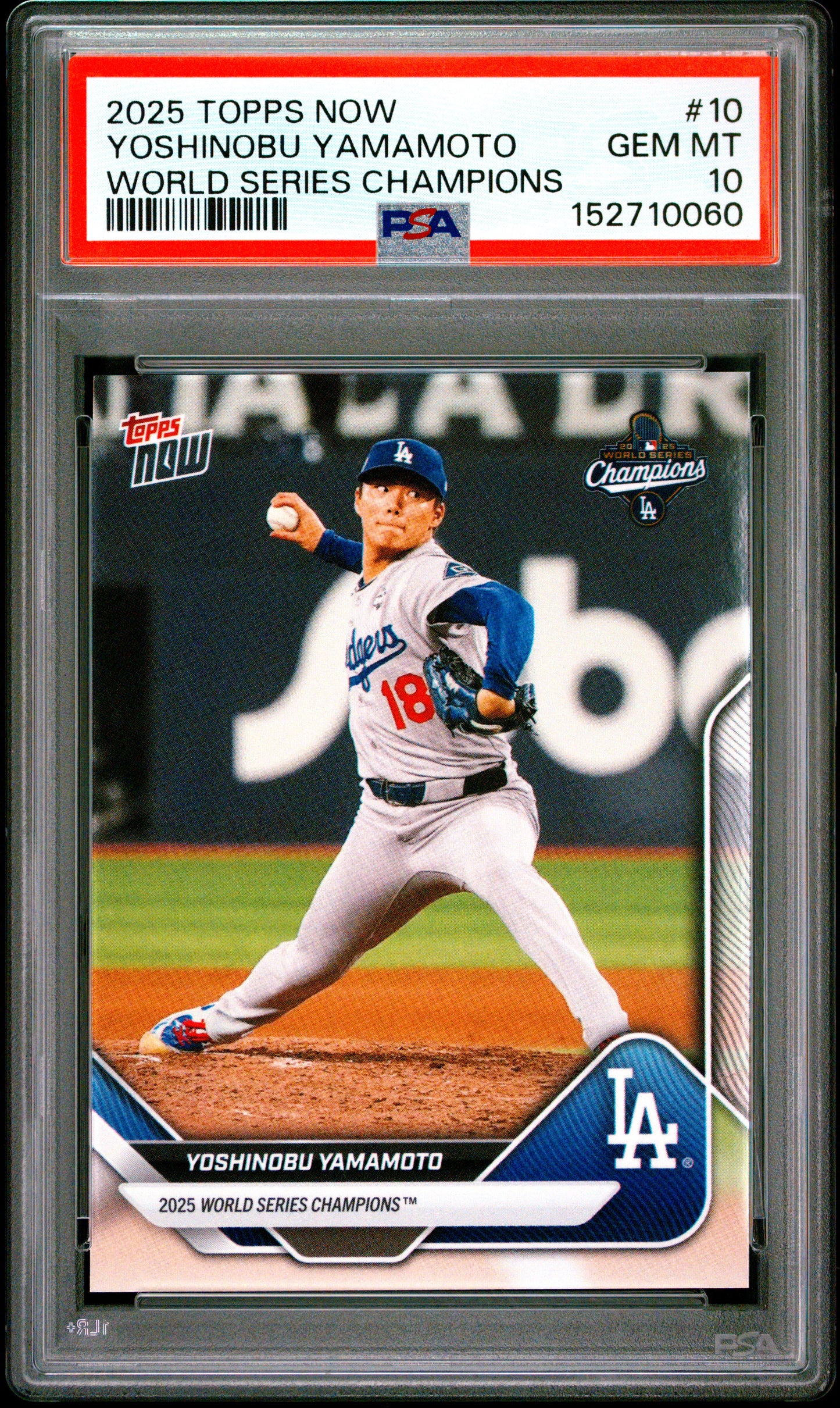 2025 Topps Now World Series Champions #10 Yoshinobu Yamamoto PSA 10