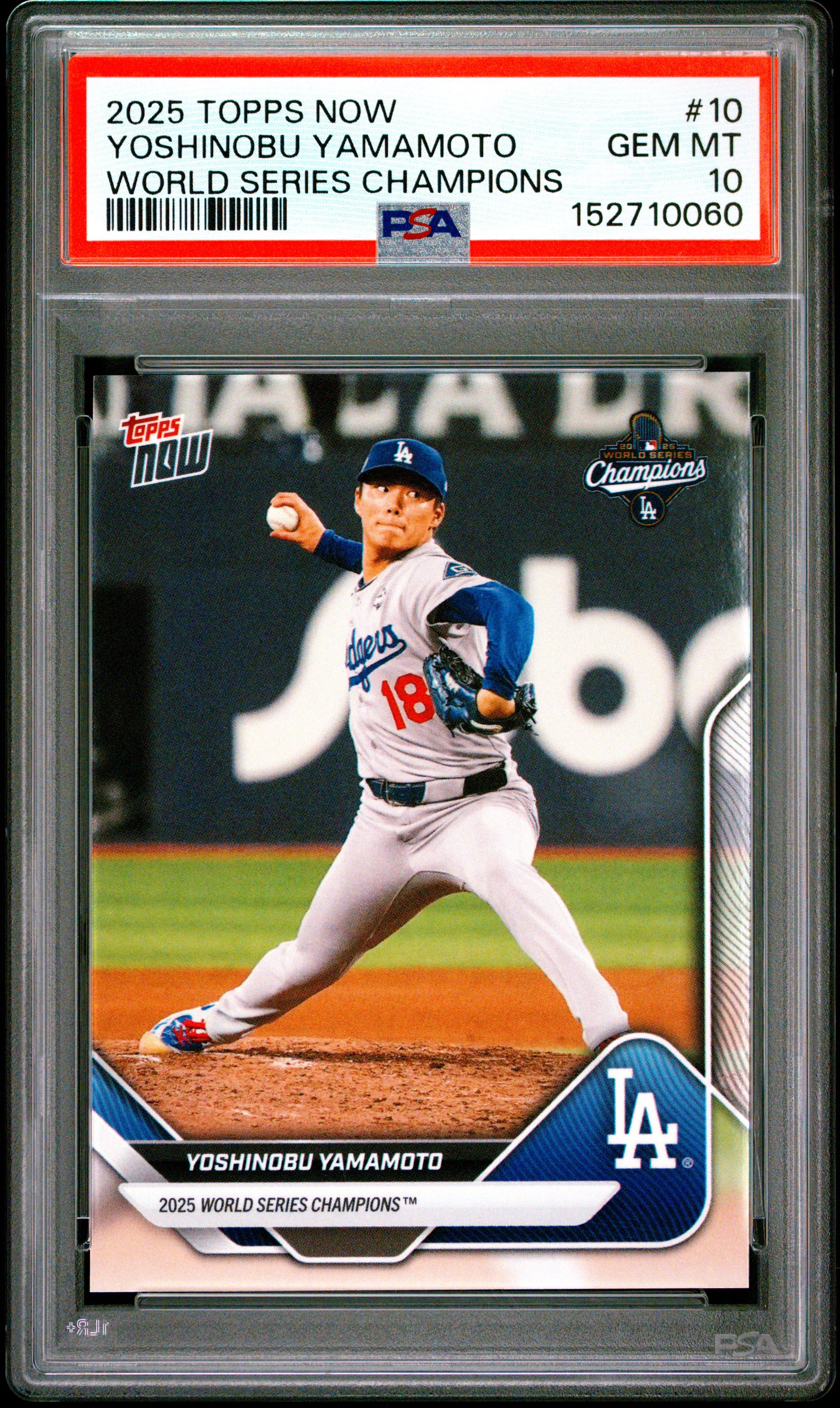 2025 Topps Now World Series Champions #10 Yoshinobu Yamamoto PSA 10