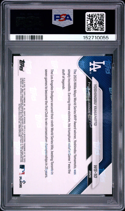 2025 Topps Now World Series Champions #10 Yoshinobu Yamamoto PSA 10