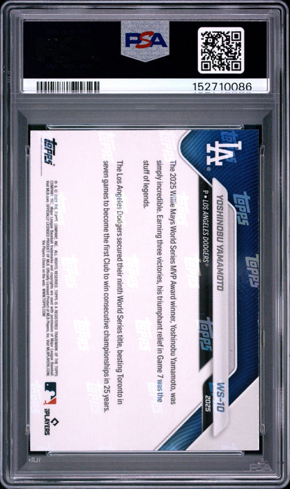 2025 Topps Now World Series Champions #10 Yoshinobu Yamamoto PSA 10