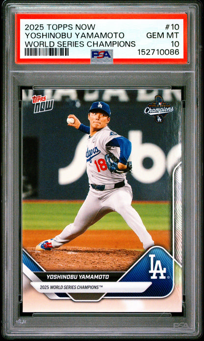 2025 Topps Now World Series Champions #10 Yoshinobu Yamamoto PSA 10