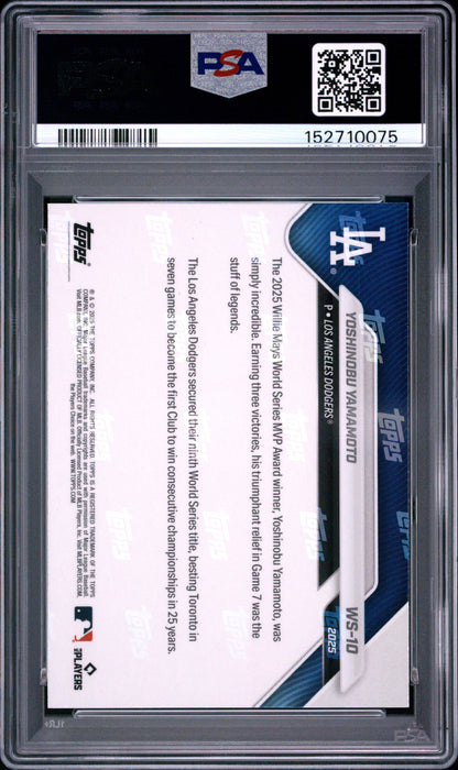 2025 Topps Now World Series Champions #10 Yoshinobu Yamamoto PSA 10