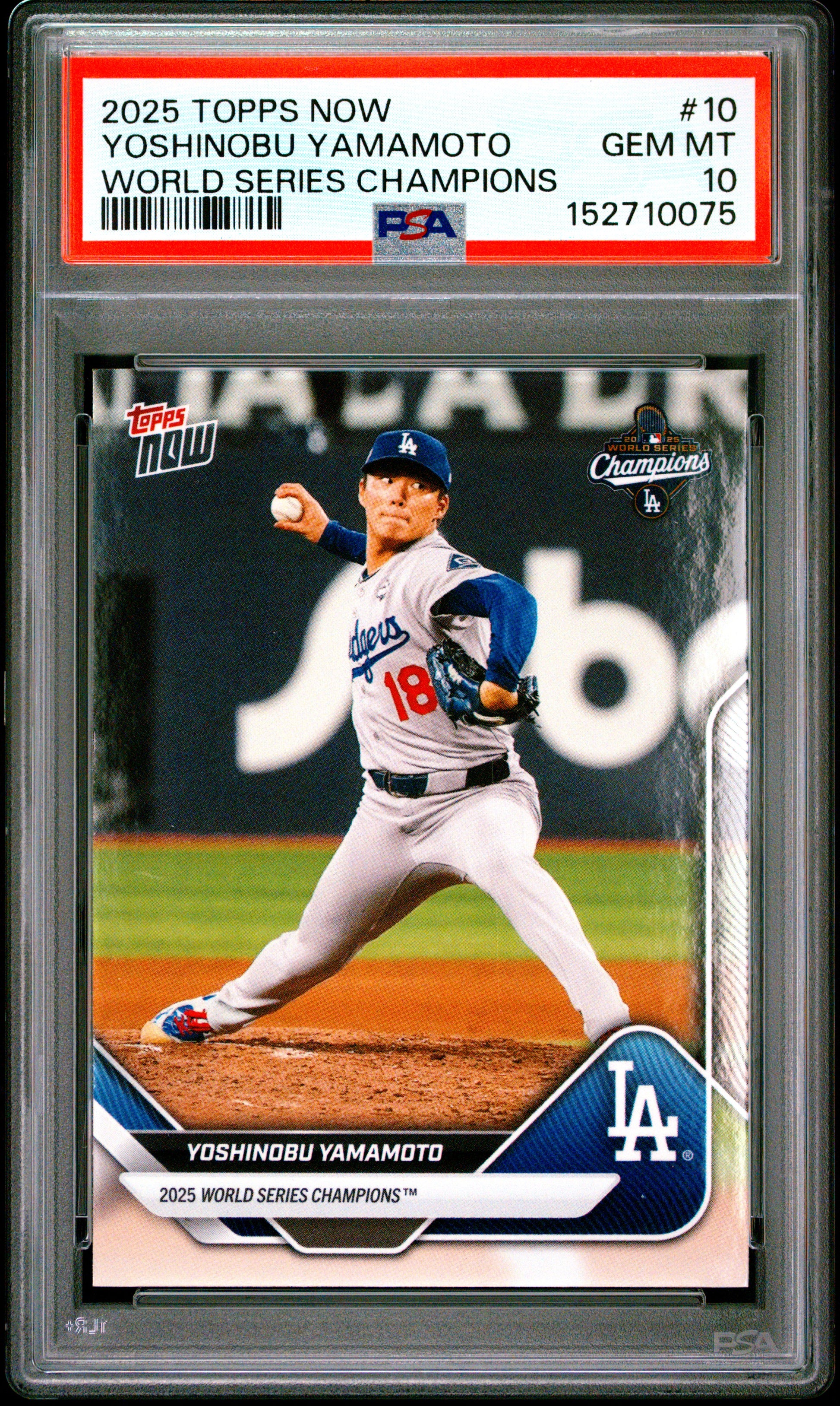 2025 Topps Now World Series Champions #10 Yoshinobu Yamamoto PSA 10