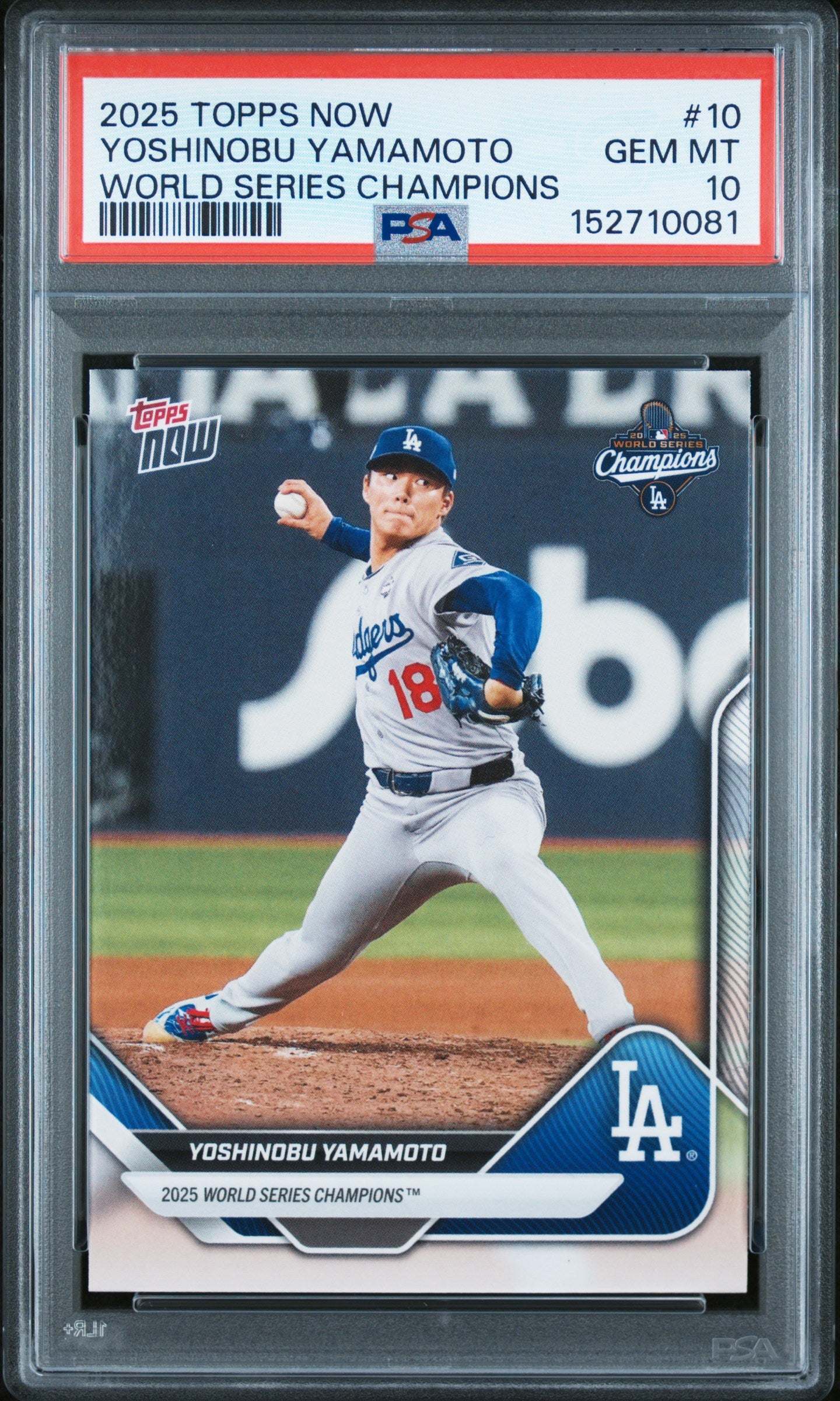 2025 Topps Now World Series Champions #10 Yoshinobu Yamamoto PSA 10