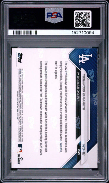 2025 Topps Now World Series Champions #10 Yoshinobu Yamamoto PSA 10